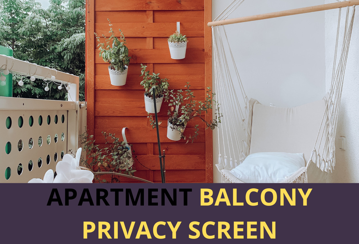 Apartment Balcony Privacy Screen: The Best Design Ideas of 2023